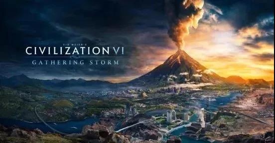 《文明6：风云变幻》带来了全新的游戏特征和系统包括环境系统